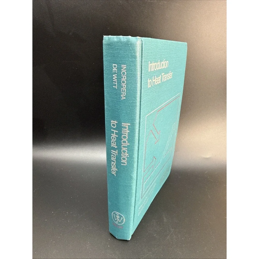 Introduction to Heat Transfer -1st Ed by F. Incropera & David De Witt (1985)